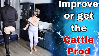 Improve or Get the Caddle Prod - Femdom Slave Training