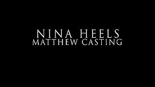 Matthew S Casting By Porn Secretary - Nina Heels