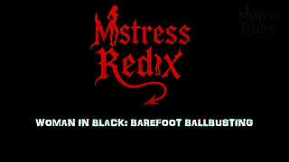 Mistress Redix - Woman in black: Barefoot Ballbusting!