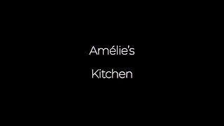 Amelie's Kitchen