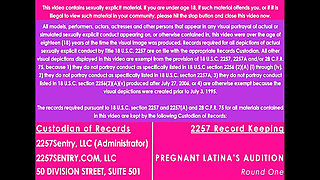 Pregnant Latina's Audition - Round One