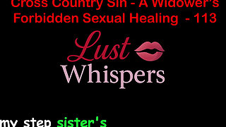 Cross Country Sin: a Widower’s Taboo Sexual Healing Part One Hundred Thirteen - English Audio Sex Story